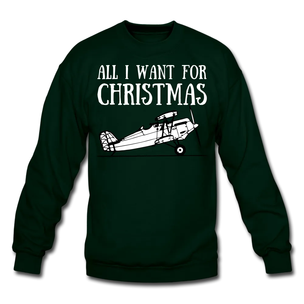All I Want For Christmas Sweatshirt