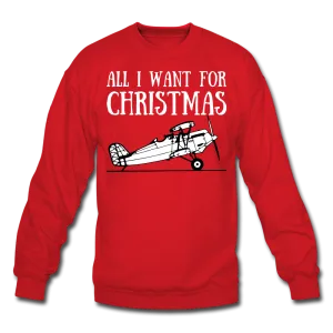 All I Want For Christmas Sweatshirt