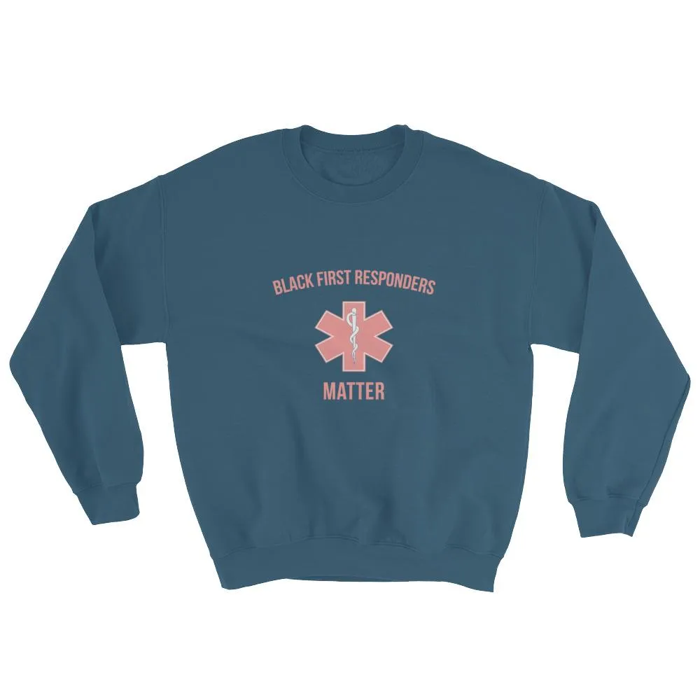 Black First Repsonders Matter - Sweatshirt