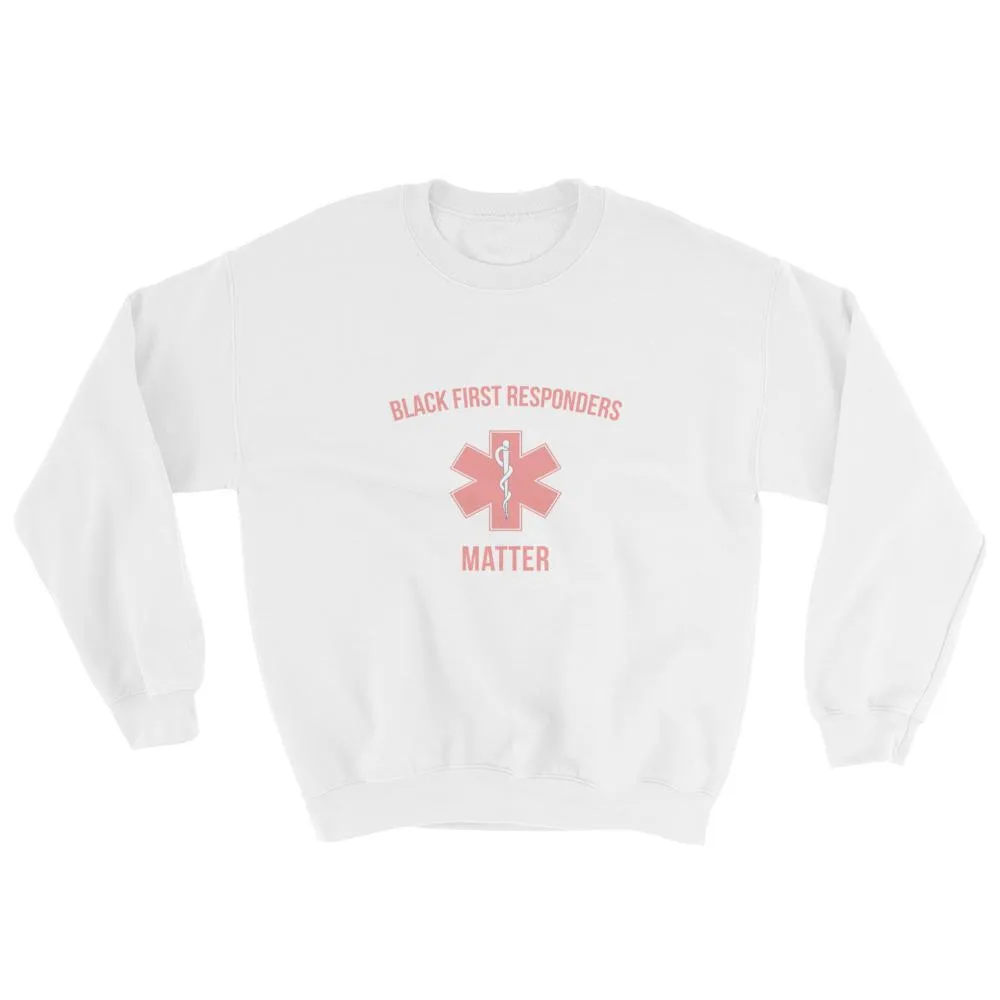 Black First Repsonders Matter - Sweatshirt