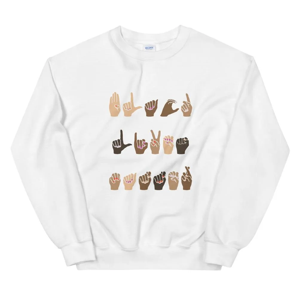 Black Lives Matter (American Sign Language) - Sweatshirt