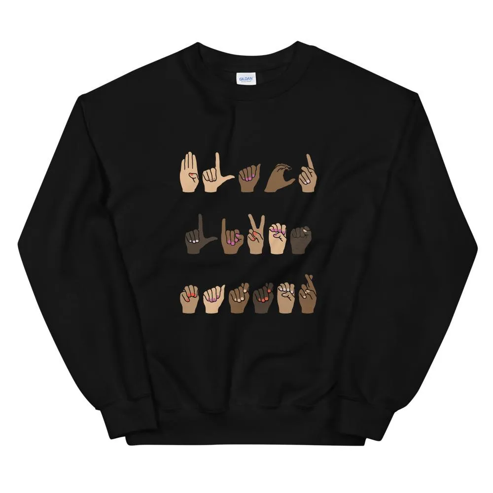 Black Lives Matter (American Sign Language) - Sweatshirt