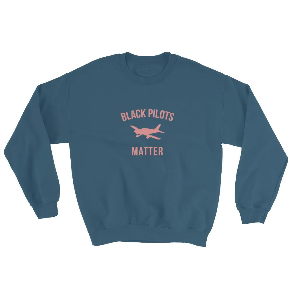 Black Pilots Matter - Sweatshirt