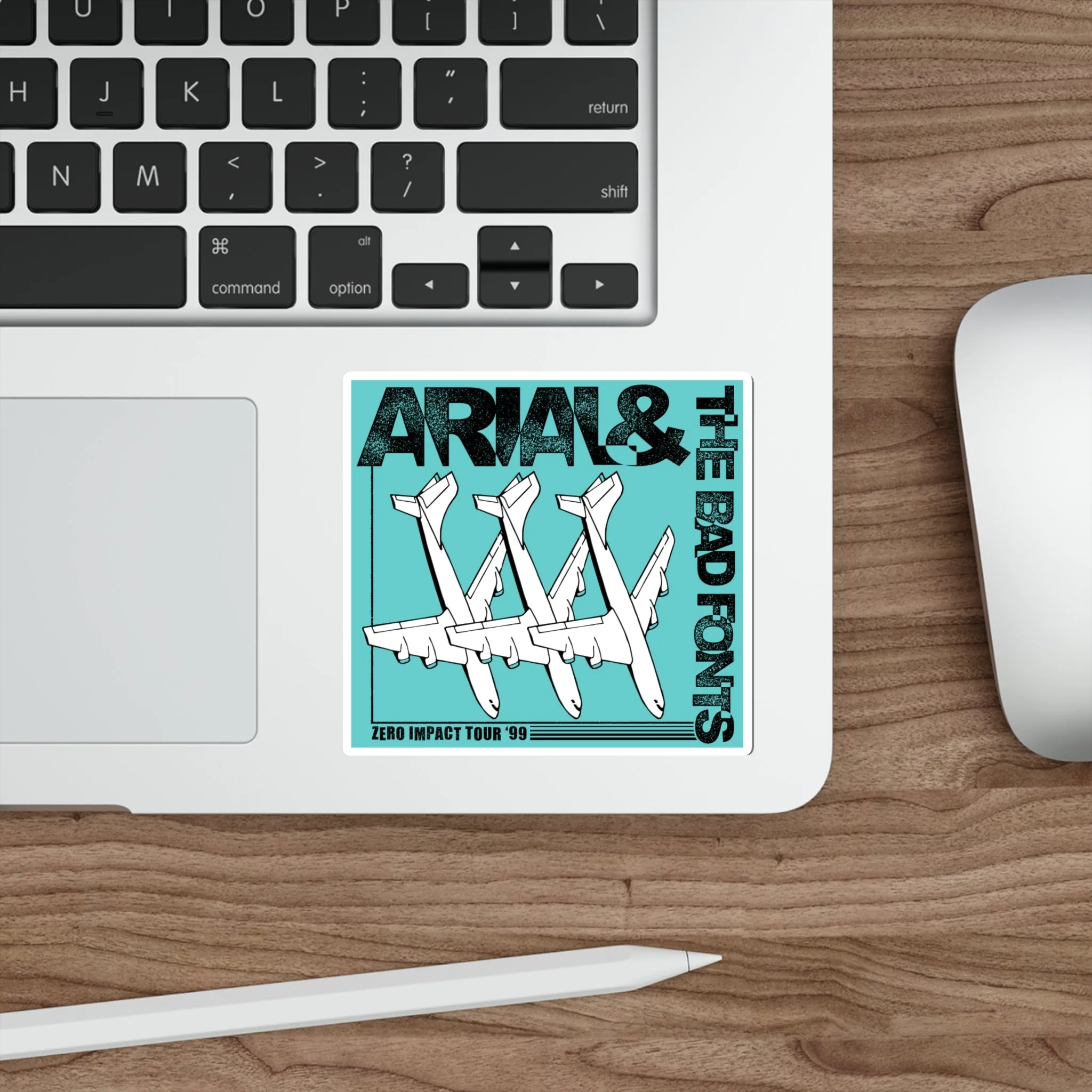 MB #05 - ARIAL & THE BAD FONTS - Sticker