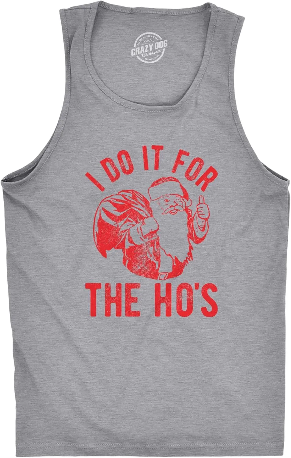 Mens I Do It for The Hos Fitness Tank Funny Christmas Sarcastic Humor Tanktop