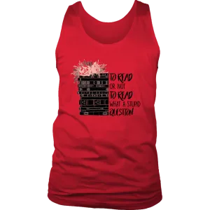"To read or not to read" Men's Tank Top