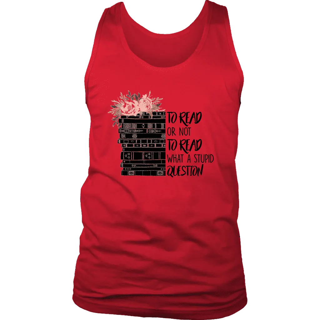 "To read or not to read" Men's Tank Top