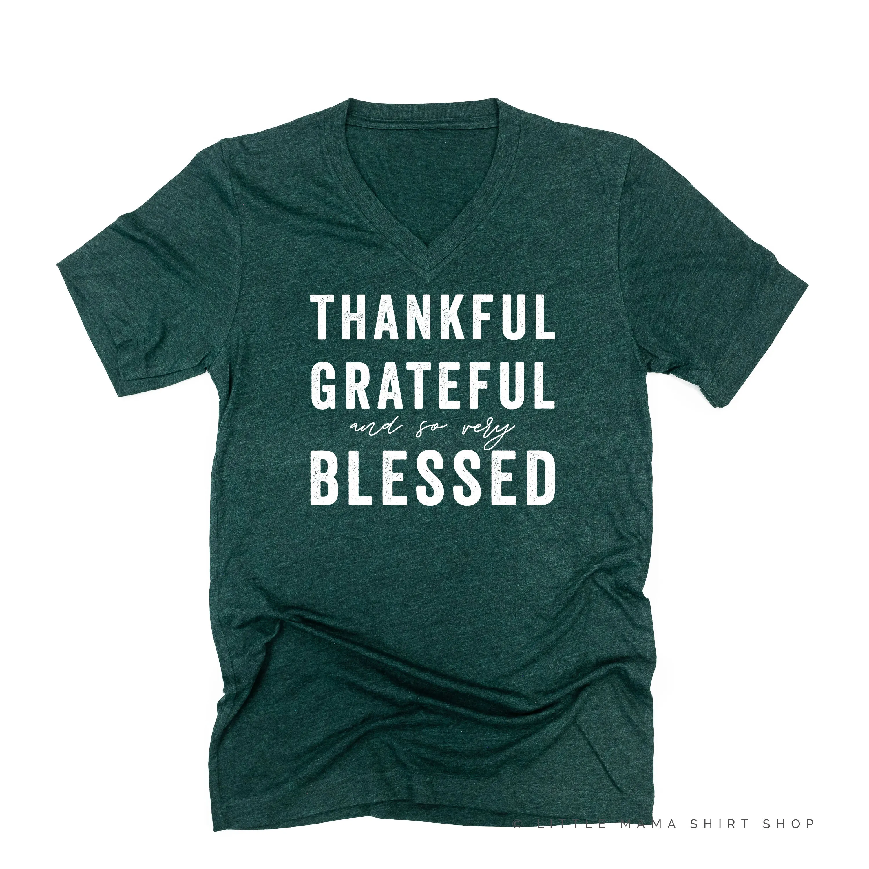 Thankful Grateful and So Very Blessed - Unisex Tee